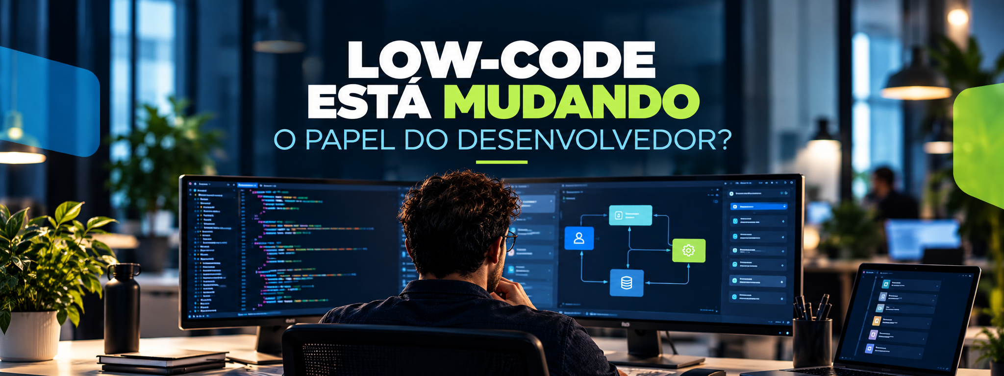 Low-code está mudando o papel do desenvolvedor?